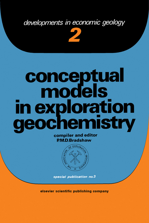 Conceptual Models In Exploration Geochemistry -  P Bradshaw