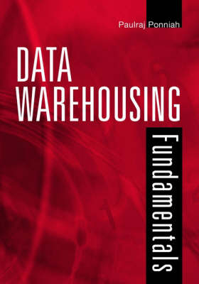 Data Warehousing Fundamentals - Paulraj Ponniah