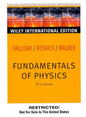 Wie Fundamentals of Physics - David Halliday, Robert Resnick, Jearl Walker