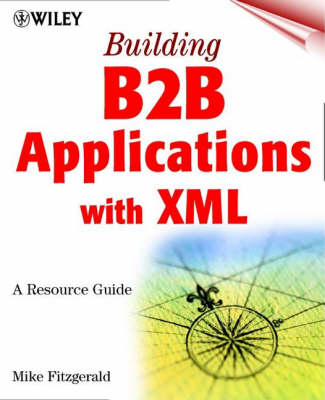 B2b Xml: Survival Guide - Mike Fitzgerald