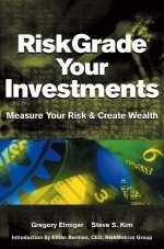 RiskGrade Your Investments - Gregory Elmiger, Steve S. Kim