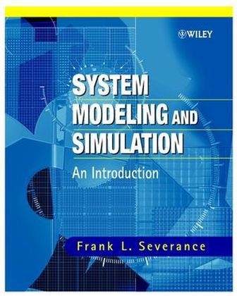 System Modeling and Simulation - Frank L. Severance