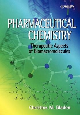 Pharmaceutical Chemistry - Christine Bladon