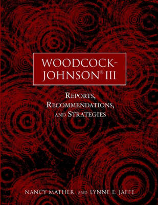 Woodcock-Johnson III - Nancy Mather, Lynne E. Jaffe