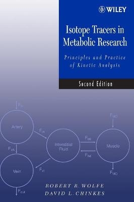 Isotope Tracers in Metabolic Research - Robert R. Wolfe, David L. Chinkes