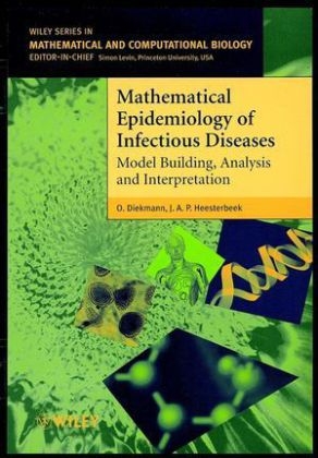 Mathematical Epidemiology of Infectious Diseases - O. Diekmann, J. A. P. Heesterbeek