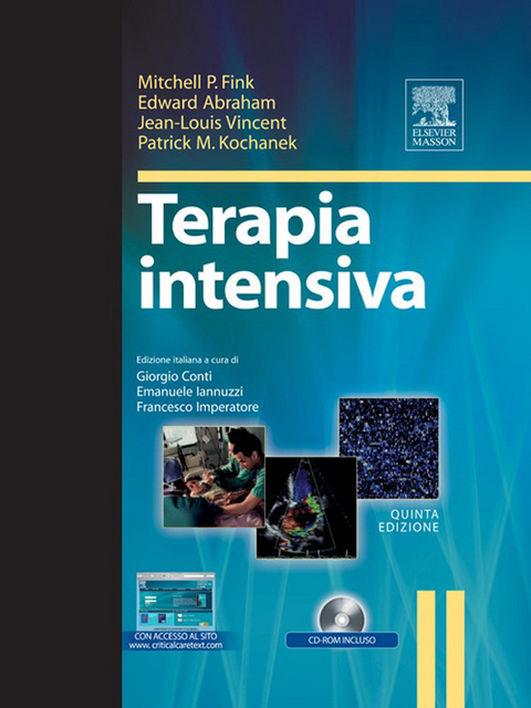 Terapia intensiva -  Mitchell P. Fink,  Edward Abraham,  Jean-Louis Vincent,  Patrick  M. Kochanek