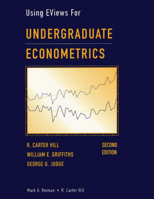 Undergraduate Econometrics - R. Carter Hill, William Griffiths, George G. Judge