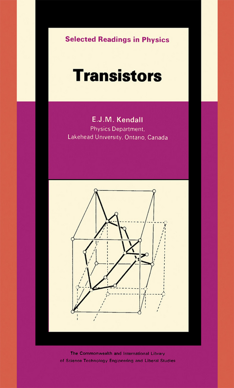 Transistors -  E. J. M. Kendall