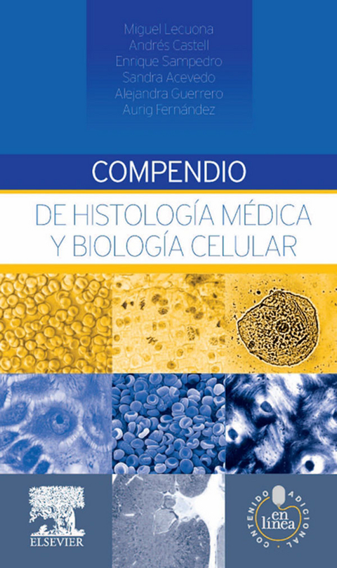 Compendio de histología médica y biología celular - 