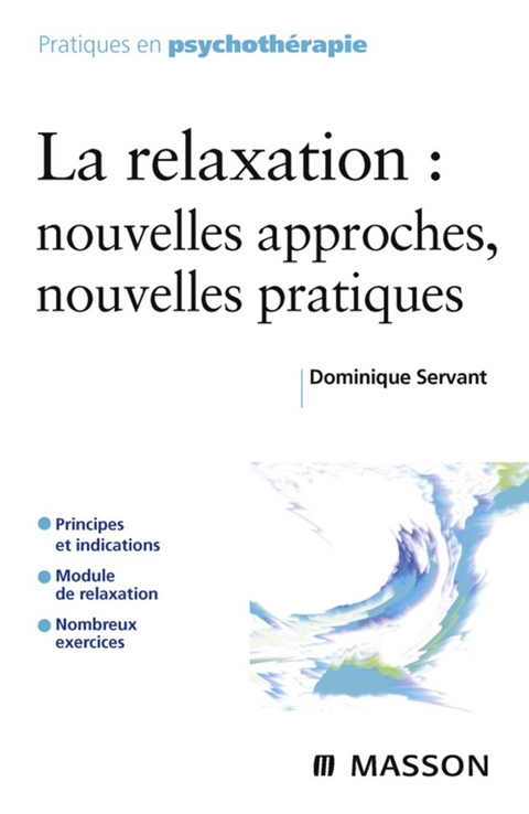 La relaxation -  Dominique Servant