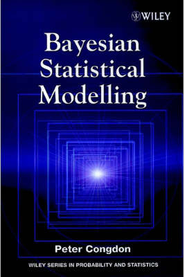 Bayesian Statistical Modelling - Peter Congdon