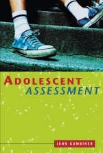 Adolescent Assessment - Jann Gumbiner