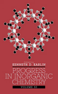 Progress in Inorganic Chemistry, Volume 50 - 