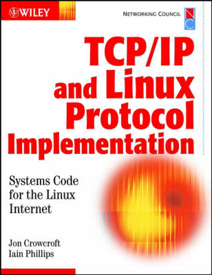 TCP/IP and Linux Protocol Implementation - John Crowfoot