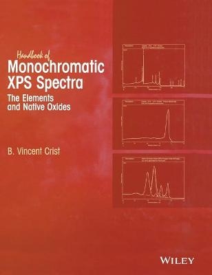 Handbook of Monochromatic XPS Spectra - B. Vincent Crist