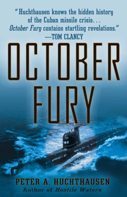 October Fury - Peter A. Huchthausen