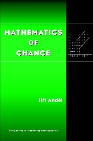 Mathematics of Chance - Jirí Andel