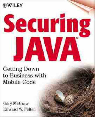 Getting Down to Business with Mobile Code - Gary McGraw, Edward W. Felten