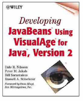 Developing JavaBeans Using VisualAge for Java - Dale R. Nilsson,  etc.