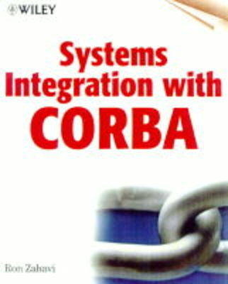 Enterprise Application Integration with CORBA - Ron Zahavi