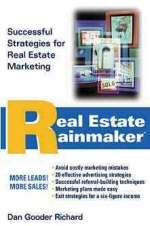 Real Estate Rainmaker® - Dan Gooder Richard