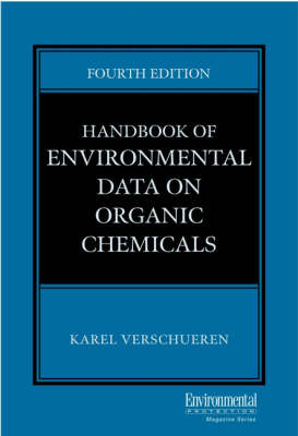 Handbook of Environmental Data on Organic Chemicals - Karel Verschueren