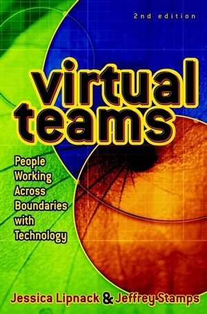 Virtual Teams - Jessica Lipnack, Jeffrey Stamps