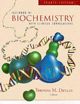 Textbook of Biochemistry with Clinical Correlations - Thomas M. Devlin