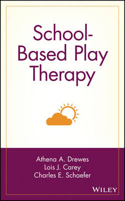 School-Based Play Therapy - 