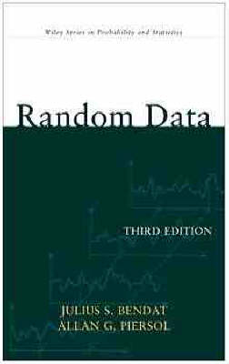 Random Data - Julius S. Bendat, Allan G. Piersol