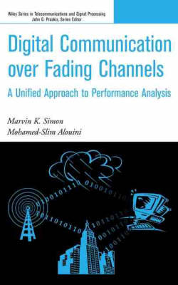 Digital Communication Over Fading Channels - Marvin K. Simon