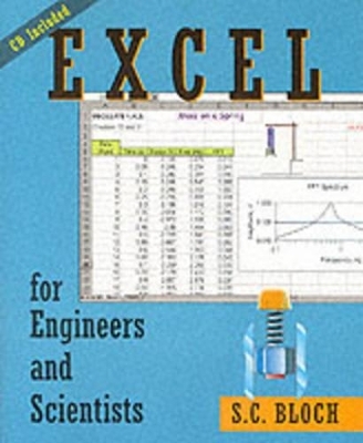 Excel for Engineers and Scientists - S. C. Bloch