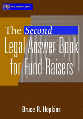 The Second Legal Answer Book for Fund-Raisers - Bruce R. Hopkins