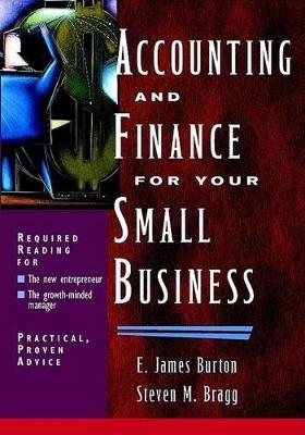 Planning and Operating the Successful Business - E. James Burton, Steven M. Bragg