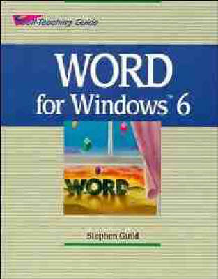 WORD for Windows 3 - Stephen Guild