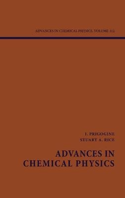 Advances in Chemical Physics, Volume 112 - 