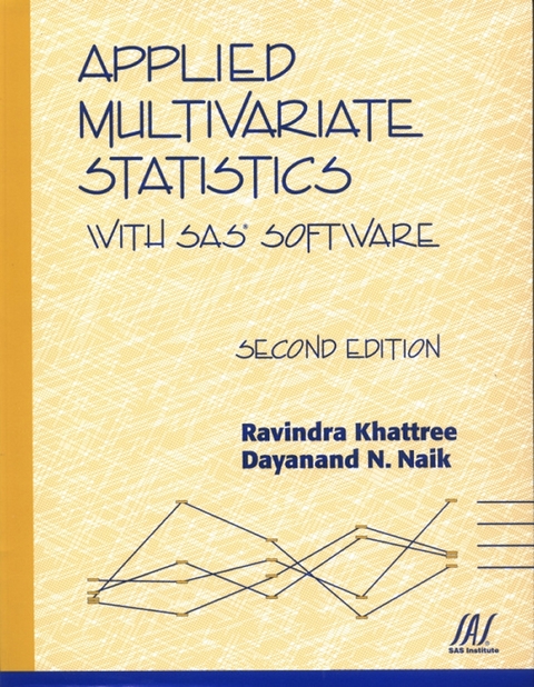 Applied Multivariate Statistics with SAS Software, -  Khattree