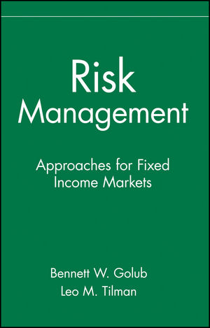 Risk Management - Bennett W. Golub, Leo M. Tilman