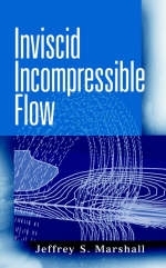 Inviscid Incompressible Flow - Jeffrey S. Marshall