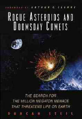 Rogue Asteroids and Doomsday Comets - Duncan G. Steel