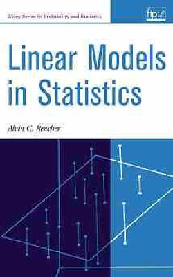 Linear Models in Statistics - Alvin C. Rencher