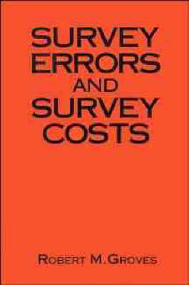 Survey Errors and Survey Costs - RM Groves