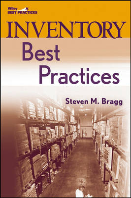 Inventory Best Practices - Steven M. Bragg