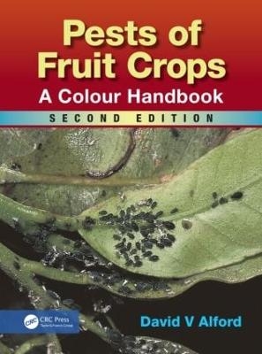 Pests of Fruit Crops - David V Alford