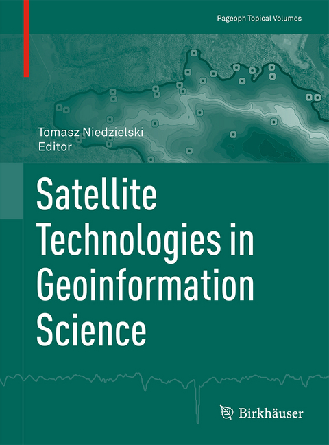 Satellite Technologies in Geoinformation Science - 