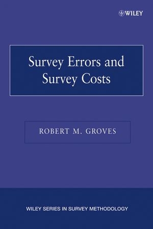 Survey Errors and Survey Costs - Robert M. Groves