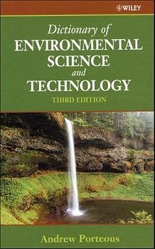 Dictionary of Environmental Science and Technology - Andrew Porteous