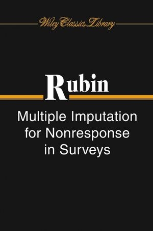 Multiple Imputation for Nonresponse in Surveys - Donald B. Rubin