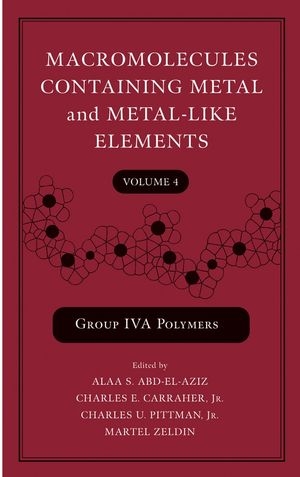 Macromolecules Containing Metal and Metal-Like Elements - 